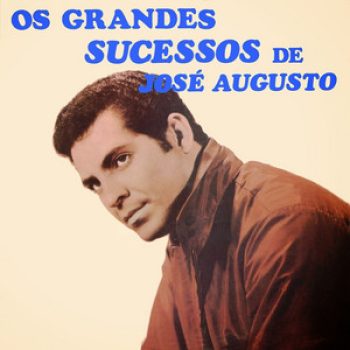 jose augusto serigpano os grandes sucessos